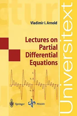 Prelegeri privind ecuațiile diferențiale parțiale - Lectures on Partial Differential Equations