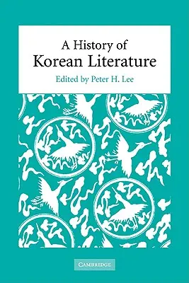 O istorie a literaturii coreene - A History of Korean Literature