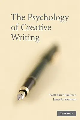 Psihologia scrierii creative - The Psychology of Creative Writing