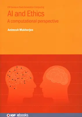 Inteligența artificială și etica: O perspectivă computațională - AI and Ethics: A Computational Perspective