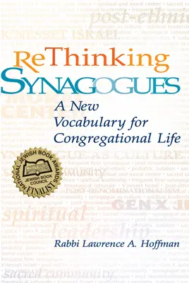 Rethinking Synagogues: Un nou vocabular pentru viața congregațională - Rethinking Synagogues: A New Vocabulary for Congregational Life