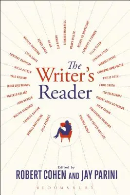 The Writer's Reader: Vocație, pregătire, creație - The Writer's Reader: Vocation, Preparation, Creation