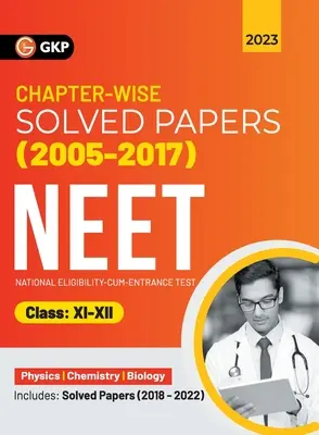 Neet 2023: Clasa XI-XII - Lucrări rezolvate pe capitole 2005-2017 (include 2018 - 22 lucrări rezolvate ) (G K Publications (P) Ltd) - Neet 2023: Class XI-XII - Chapter-wise Solved Papers 2005-2017 (Includes 2018 - 22 Solved Papers ) (G K Publications (P) Ltd)