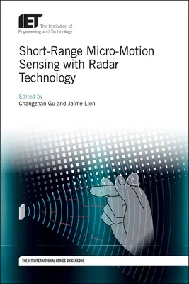 Detectarea micromișcărilor pe rază scurtă cu ajutorul tehnologiei radar - Short-Range Micro-Motion Sensing with Radar Technology