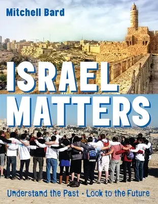 Israel Matters Ediție revizuită - Israel Matters Revised Edition