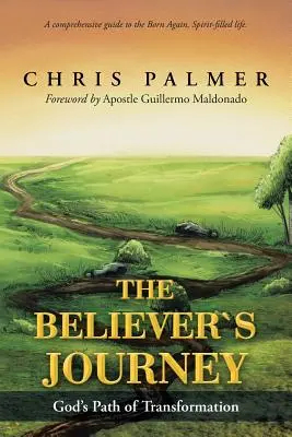 The Believer's Journey: Calea transformării lui Dumnezeu - The Believer's Journey: God's Path of Transformation