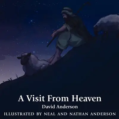 O vizită din cer - A Visit From Heaven