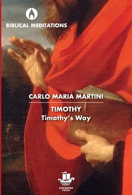 Timotei: Calea lui Timotei - Timothy: Timothy's Way