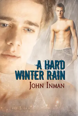 O ploaie grea de iarnă - A Hard Winter Rain