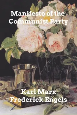 Manifestul Partidului Comunist - Manifesto of the Communist Party