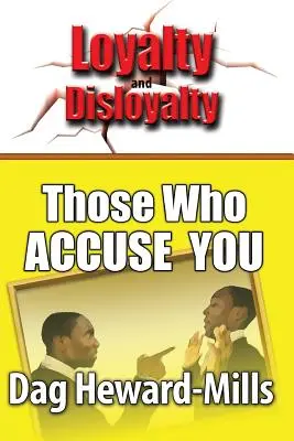 Cei care te acuză - Those Who Accuse You