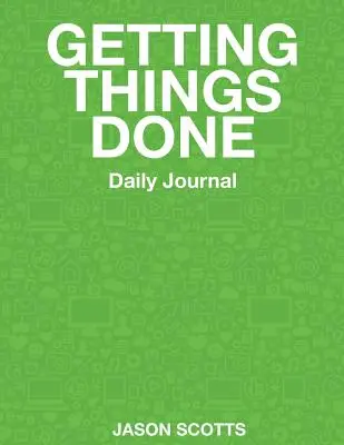 Jurnalul zilnic Getting Things Done - Getting Things Done Daily Journal