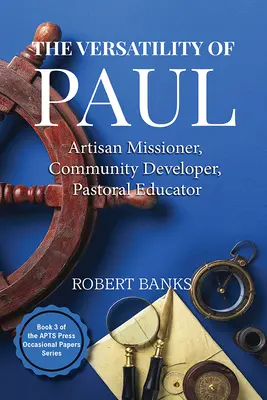 Versatilitatea lui Paul - Versatility of Paul