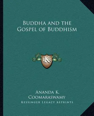 Buddha și Evanghelia budismului - Buddha and the Gospel of Buddhism