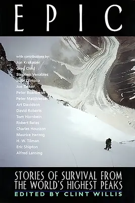 Epic: Povești de supraviețuire de pe cele mai înalte vârfuri ale lumii - Epic: Stories of Survival from the World's Highest Peaks