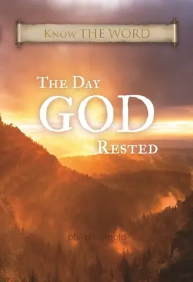 Ziua în care DUMNEZEU s-a odihnit - The Day GOD Rested