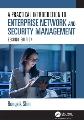 O introducere practică în managementul rețelelor și securității întreprinderii - A Practical Introduction to Enterprise Network and Security Management