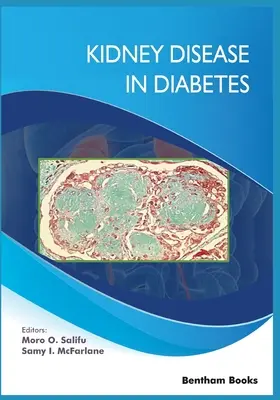 Boala renală în diabet - Kidney Disease in Diabetes