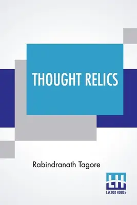 Relicve ale gândirii - Thought Relics