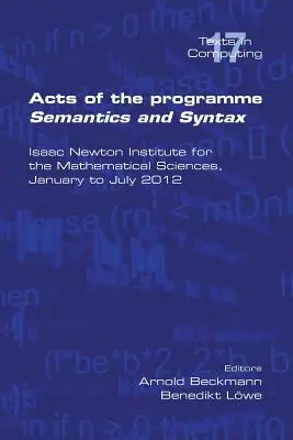 Actele Progamului Sematică și sintaxă - Acts of the Progamme Sematics and Syntax