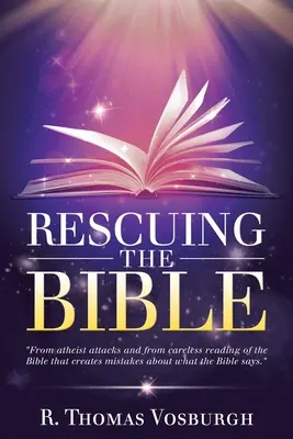 Rescuing the Bible (Salvarea Bibliei) - Rescuing the Bible