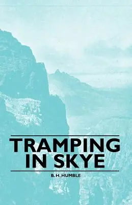 Drumeții în Skye - Tramping in Skye