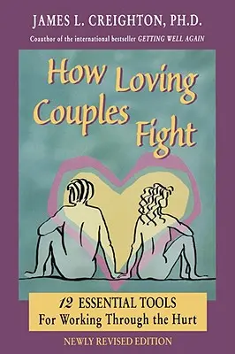 Cum se luptă cuplurile iubitoare - How Loving Couples Fight