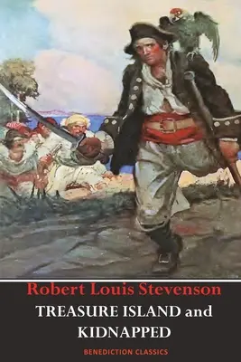 Insula comorii ȘI Răpirea (integral și ilustrat) (Unabridged and fully illustrated) - Treasure Island AND Kidnapped (Unabridged and fully illustrated)