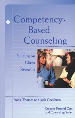 Consilierea bazată pe competențe - Competency Based Counseling