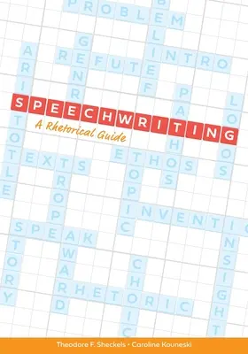 Scrierea discursurilor: Un ghid retoric - Speechwriting: A Rhetorical Guide