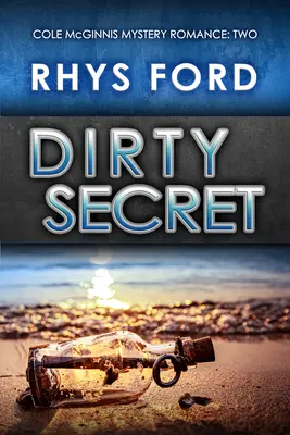 Dirty Secret: Volumul 2 - Dirty Secret: Volume 2