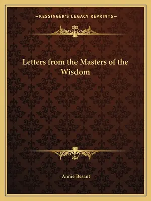 Scrisori de la maeștrii înțelepciunii - Letters from the Masters of the Wisdom