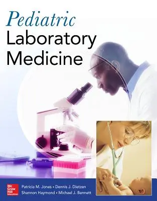Medicina de laborator pediatrică - Pediatric Laboratory Medicine