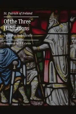 Despre cele trei obișnuințe - Of the Three Habitations