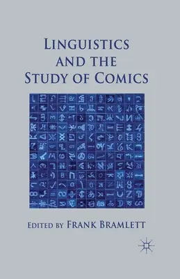 Lingvistica și studiul benzilor desenate - Linguistics and the Study of Comics
