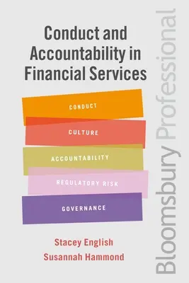 Conduită și responsabilitate în serviciile financiare: Un ghid practic - Conduct and Accountability in Financial Services: A Practical Guide