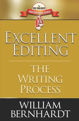 Editare excelentă: Procesul de scriere - Excellent Editing: The Writing Process