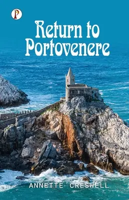 Înapoi la Portovenere - Return to Portovenere