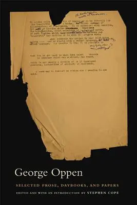 Proză aleasă, cărți de zi și documente - Selected Prose, Daybooks, and Papers