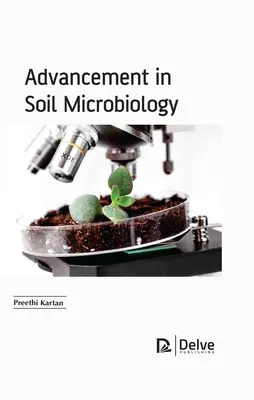 Progresele în microbiologia solului - Advancement in Soil Microbiology