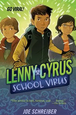 Lenny Cyrus, virusul școlii - Lenny Cyrus, School Virus