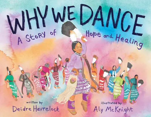 Why We Dance: O poveste de speranță și vindecare - Why We Dance: A Story of Hope and Healing