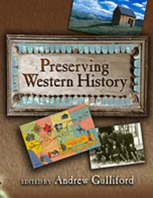 Conservarea istoriei occidentale - Preserving Western History