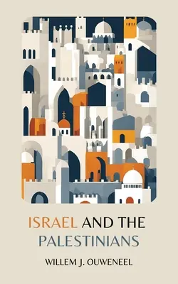 Israelul și palestinienii - Israel and the Palestinians