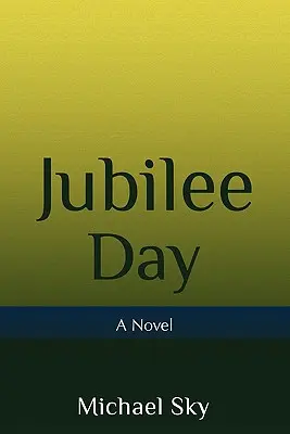 Ziua Jubileului - Jubilee Day