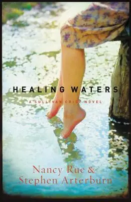 Apele vindecătoare - Healing Waters