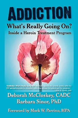 Dependența - Ce se întâmplă cu adevărat?: În interiorul unui program de tratare a heroinei - Addiction--What's Really Going On?: Inside a Heroin Treatment Program
