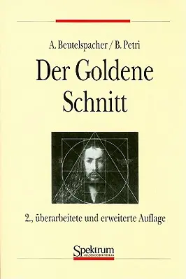 Raportul de aur - Der Goldene Schnitt
