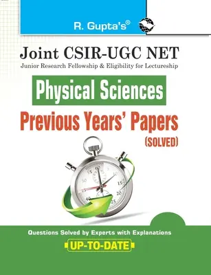 Joint CSIR-UGC NET: Științe fizice - lucrări din anii anteriori (rezolvate) - Joint CSIR-UGC NET: Physical Sciences - Previous Years' Papers (Solved)