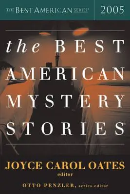 Cele mai bune povestiri americane cu mistere 2005 - The Best American Mystery Stories 2005